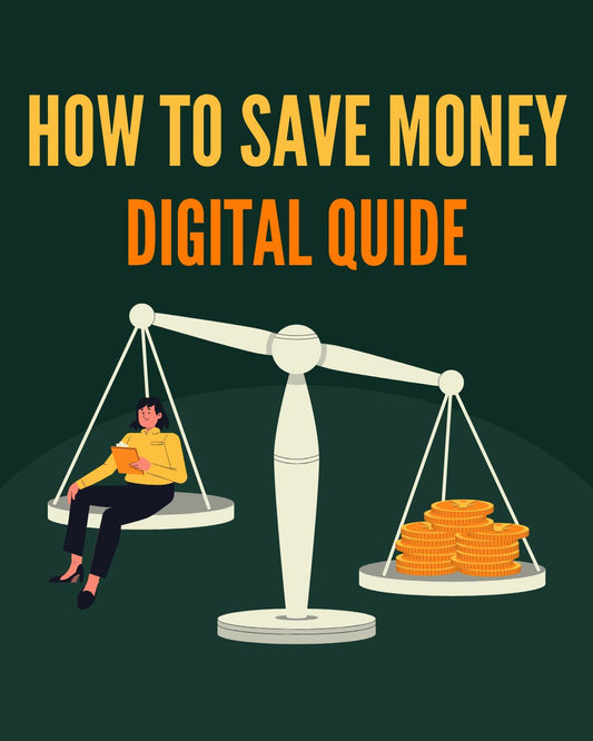 How to Save Money - Digital Quide